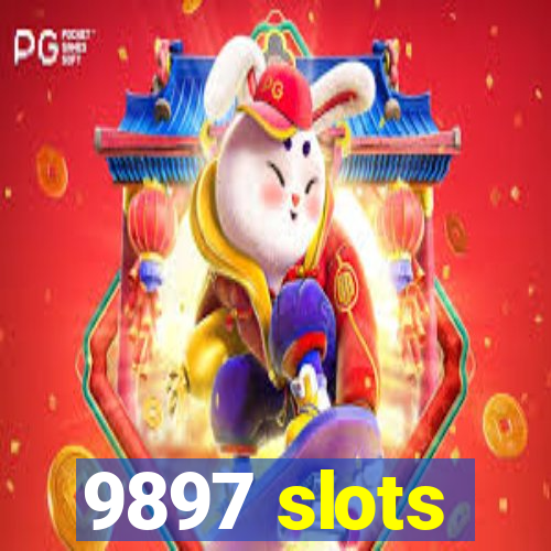 9897 slots