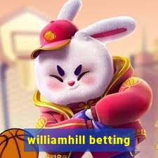 williamhill betting