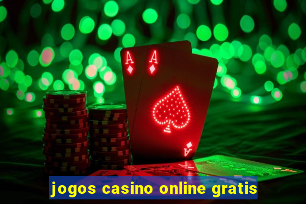 jogos casino online gratis