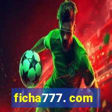 ficha777. com