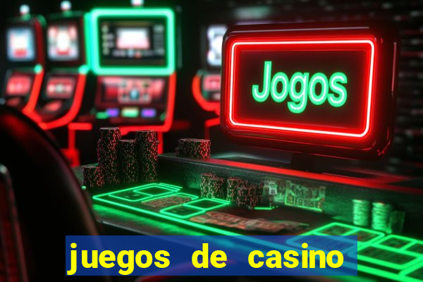 juegos de casino para android