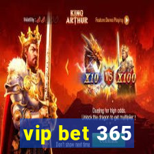 vip bet 365