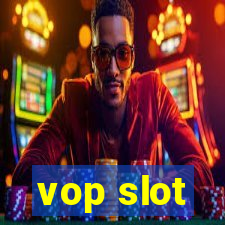 vop slot