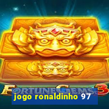 jogo ronaldinho 97