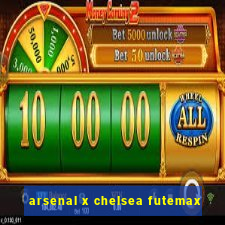 arsenal x chelsea futemax