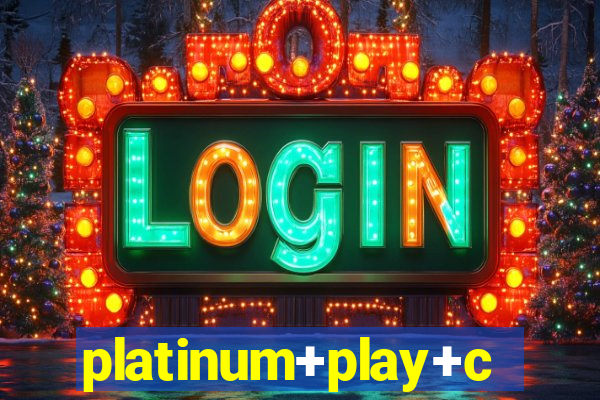 platinum+play+casino