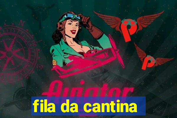 fila da cantina