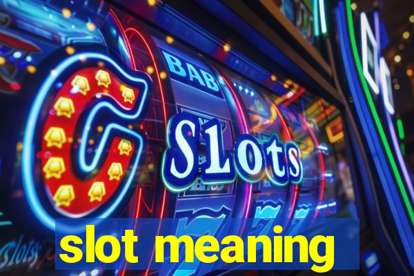 slot meaning