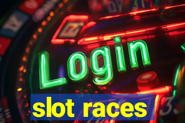 slot races