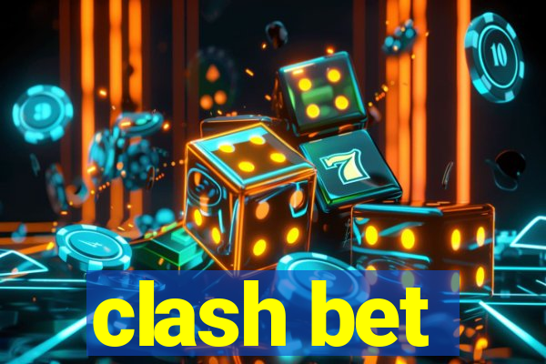 clash bet