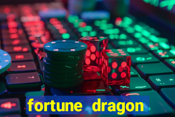 fortune dragon melhor horário para jogar