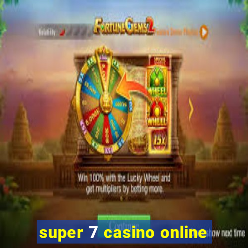 super 7 casino online