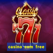 casino com free bonus no deposit