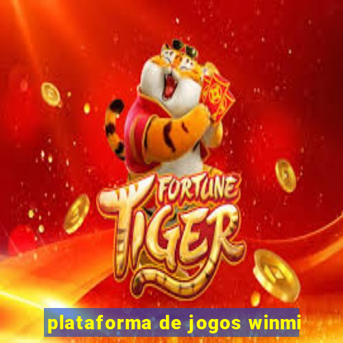 plataforma de jogos winmi