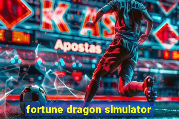 fortune dragon simulator