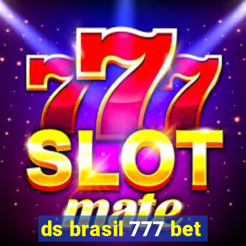 ds brasil 777 bet