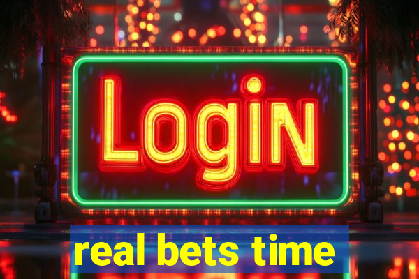 real bets time