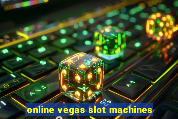 online vegas slot machines