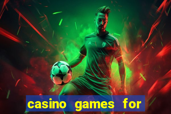 casino games for real money online