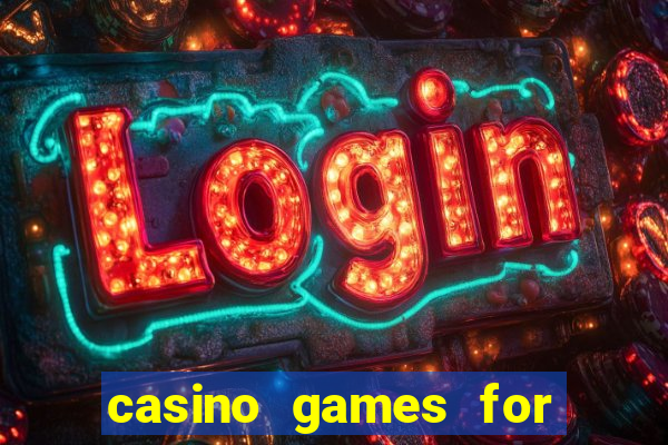 casino games for real money online