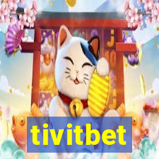 tivitbet