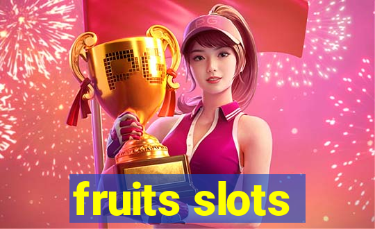 fruits slots