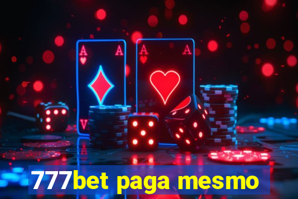 777bet paga mesmo