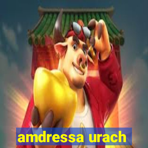 amdressa urach