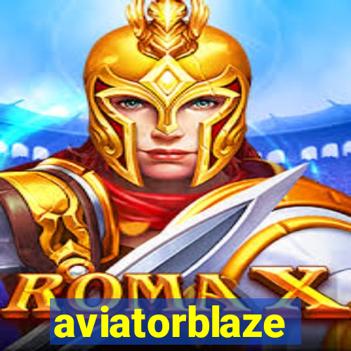 aviatorblaze