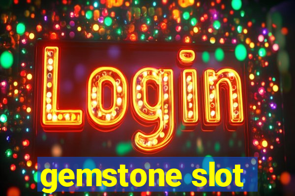 gemstone slot