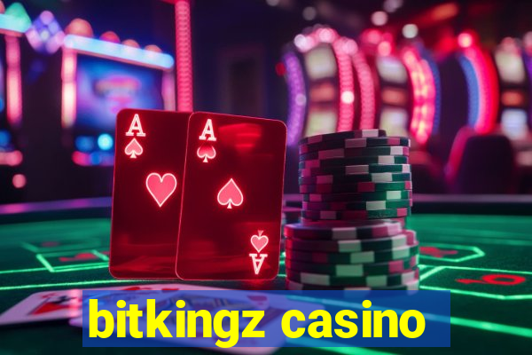 bitkingz casino