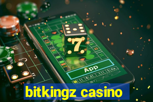 bitkingz casino