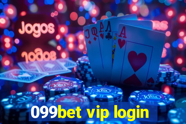 099bet vip login