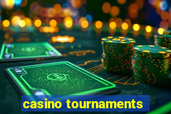 casino tournaments