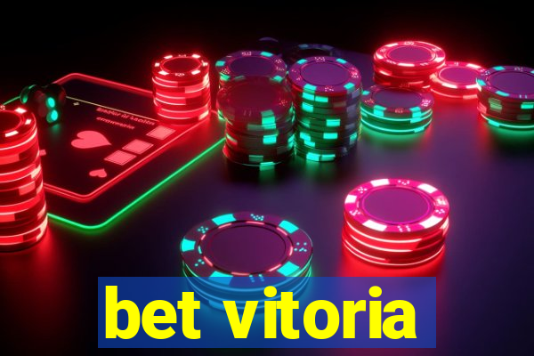 bet vitoria