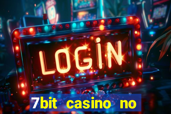 7bit casino no deposit bonuses