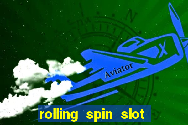 rolling spin slot link alternatif