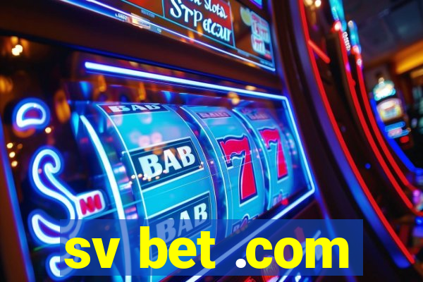 sv bet .com