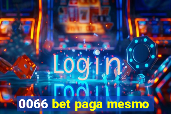 0066 bet paga mesmo