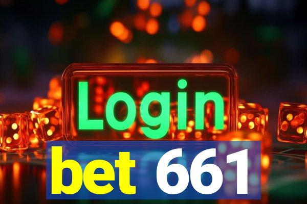 bet 661