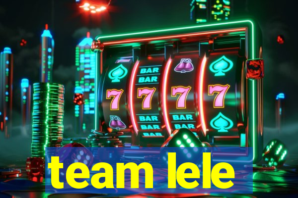 team lele