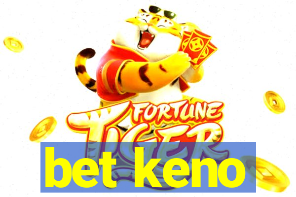 bet keno