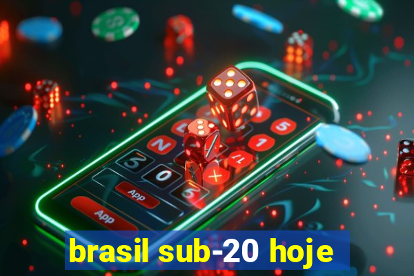 brasil sub-20 hoje