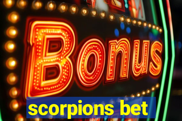 scorpions bet