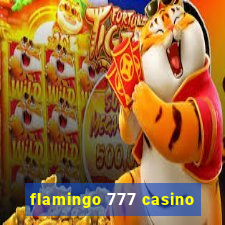 flamingo 777 casino