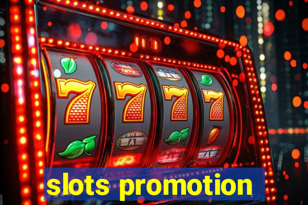 slots promotion