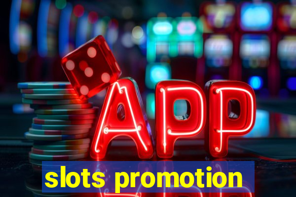 slots promotion