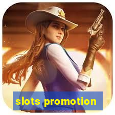 slots promotion