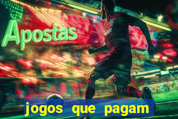 jogos que pagam sem precisar depositar dinheiro