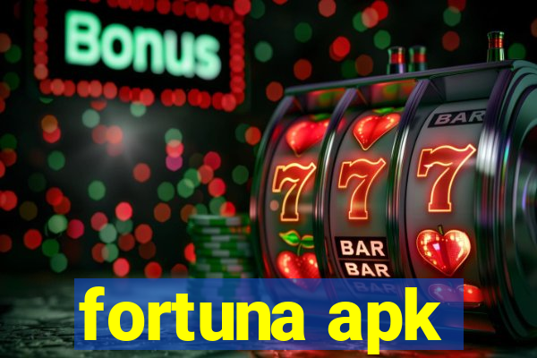 fortuna apk